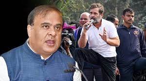 असम में FIR के बाद बोले राहुल- सबसे भ्रष्ट -CM हेमंत  बिस्वा सरमा