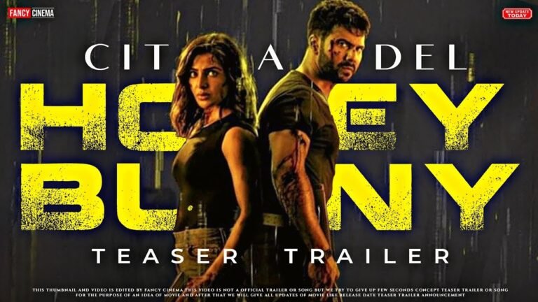 Citadel Hunny Bunny Trailer Review : एक्शन से भरपूर है सिटाडेल हनी बनी का ट्रेलर, सामंथा-वरुण छा गए